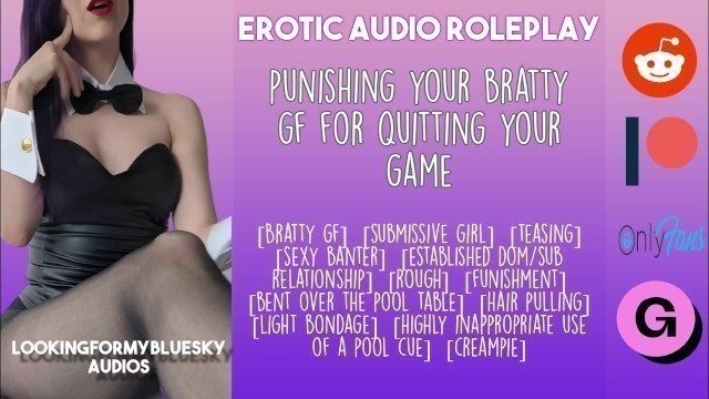 [audio Roleplay] Putting your Bratty GF in her Place after she Quits your Game