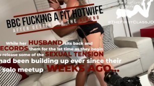 #30 BBC Fucking a Fit Hotwife after getting to the AirBnB FitandFlirtyHotwife & TheFirstClassJD Ep5